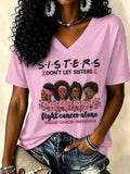 Women's Don't Let Sisters Fight Cancer Alone Short-sleeved T-shirt